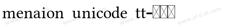 menaion unicode tt字体转换